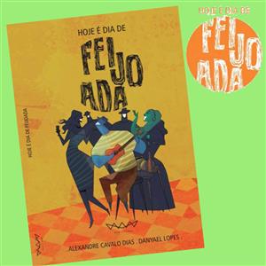 foto: HOJE É DIA DE FEIJOADA